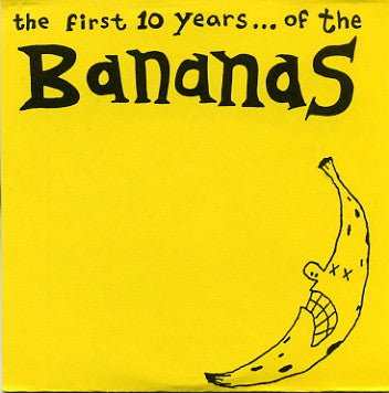 USED: The Bananas - The First 10 Years (CD, Comp) - Used - Used