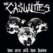 USED: The Casualties - We Are All We Have (CD, Album) - Used - Used