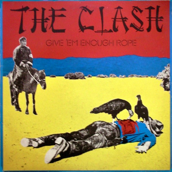 USED: The Clash - Give 'Em Enough Rope (LP, Album) - CBS,CBS