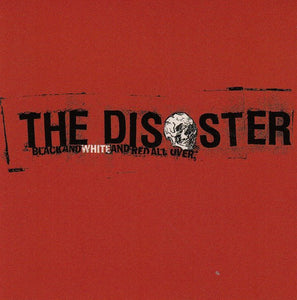 USED: The Disaster - Black And White And Red All Over (CD, Album) - Alone Records, Endwell Records