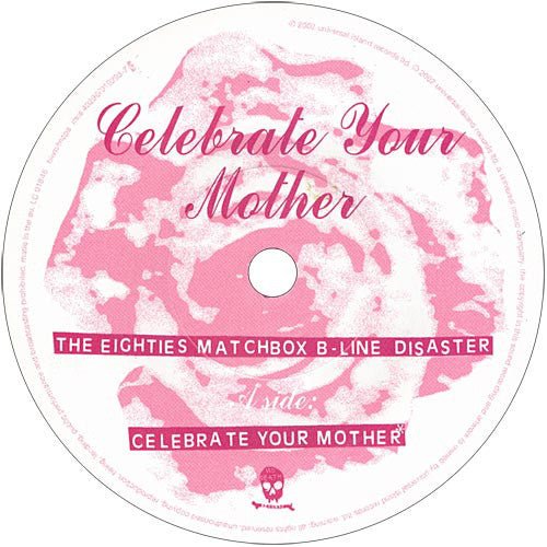 USED: The Eighties Matchbox B-Line Disaster - Celebrate Your Mother (7", Pin) - No Death Records, No Death Records