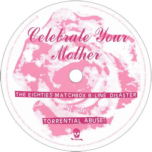 USED: The Eighties Matchbox B-Line Disaster - Celebrate Your Mother (7", Pin) - No Death Records, No Death Records