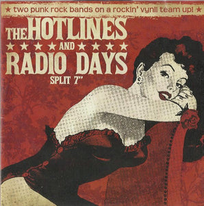 USED: The Hotlines And Radio Days (2) - Split 7" (7") - Nothing To Prove Records