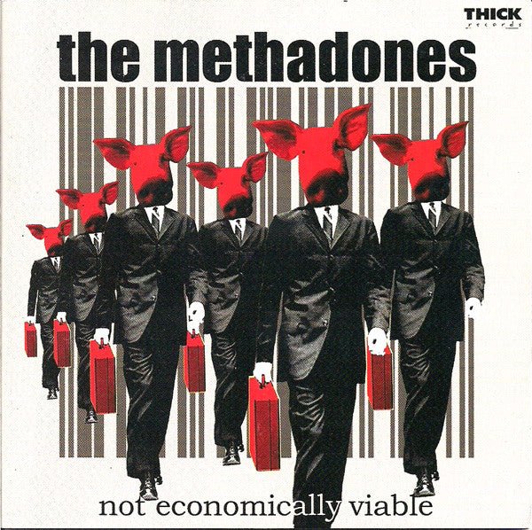 USED: The Methadones - Not Economically Viable (CD, Album) - Used - Used