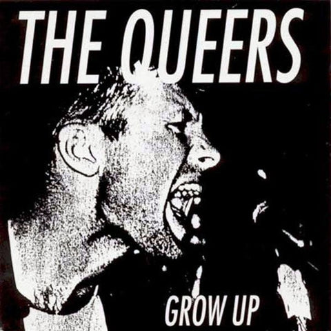 USED: The Queers - Grow Up (CD, Album, RE) - Used - Used
