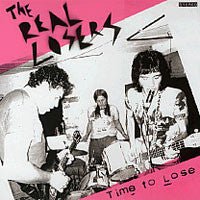 USED: The Real Losers - Time To Lose (CD, Album) - Used - Used