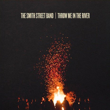 USED: The Smith Street Band - Throw Me In The River (LP, Album, Ltd, Fro) - Used - Used