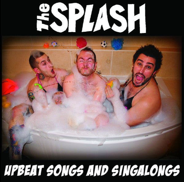 USED: The Splash (4) - Upbeat Songs And Singalongs (CD, EP) - Used - Used