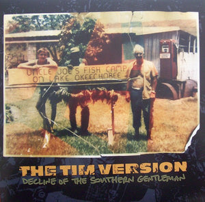 USED: The Tim Version - Decline Of The Southern Gentleman (LP, Album, Gre) - Used - Used