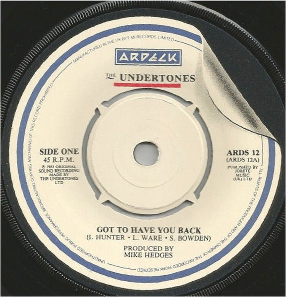 USED: The Undertones - Got To Have You Back (7", Single) - Used - Used