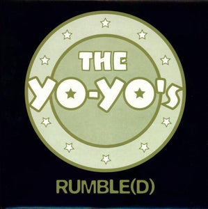 USED: The Yo-Yo's - Rumble(d) (7", Single) - Used