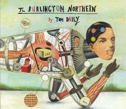 USED: Tom Daily - The Burlington Northern (CD, Album, Dig) - Used - Used