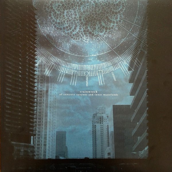 USED: Trainwreck - Of Concrete Canyons And Inner Wastelands (12", EP) - .