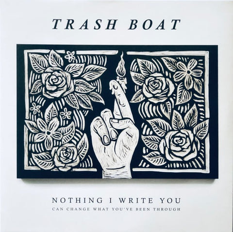 USED: Trash Boat - Nothing I Write You Can Change What You've Been Through (LP, Album, RE, Bla) - Used - Used