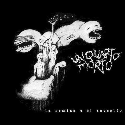 USED: Un Quarto Morto - La Semina E Il Raccolto (7", EP) - Used - Used