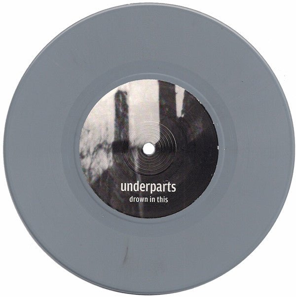 USED: Underparts - Drown In This (7", Gre) - Used - Used