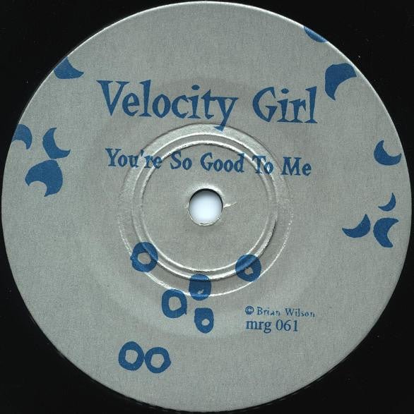 USED: Velocity Girl - Your Silent Face / You're So Good To Me (7", Single) - Used - Used