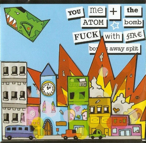 USED: You Me And The Atom Bomb / Fuck With Fire - Bombs Away Split (CD, EP) - Used - Used