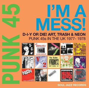 v/a - Punk 45: I'm A Mess 2xLP (RSD 2022) - Vinyl - Soul Jazz