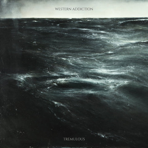 Western Addiction - Tremulous LP - Vinyl - Fat Wreck