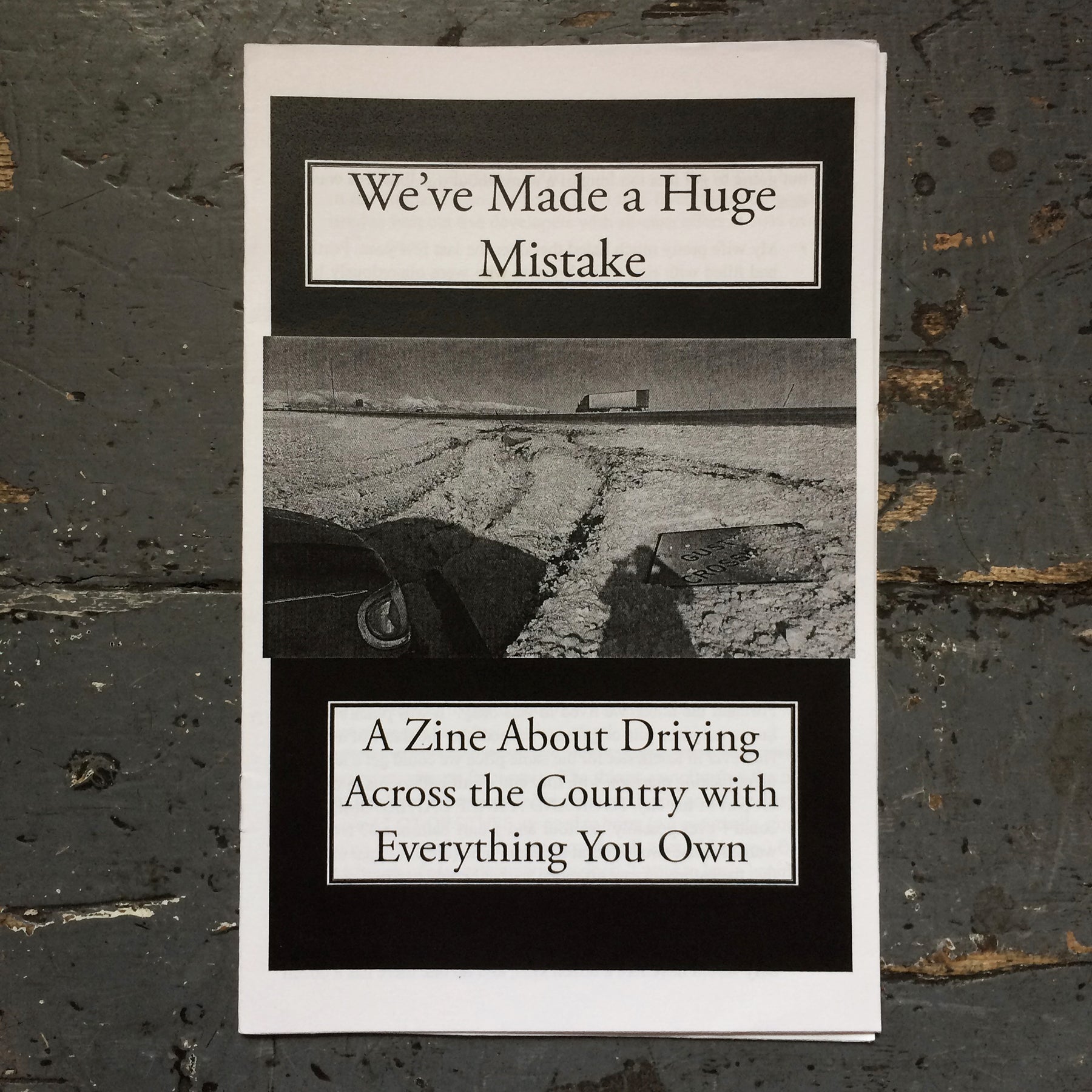 We've Made a Huge Mistake - Zine - Antiquated Future