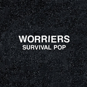 Worriers - Survival Pop LP - Vinyl - SideOneDummy