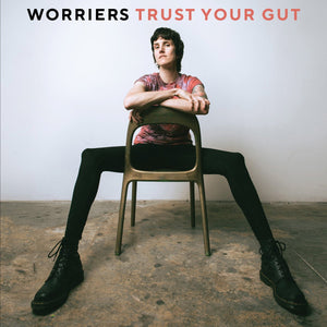 Worriers - Trust Your Gut LP - Vinyl - Ernest Jenning Record Co