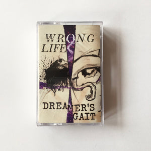Wrong Life - Dreamer's Gait TAPE - Tape - HFL Records