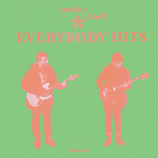 Yankee Bluff - Everybody Hits LP - Vinyl - Lame-O