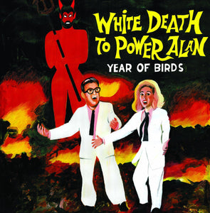 Year Of Birds - White Death To Power Alan LP - Vinyl - Odd Box