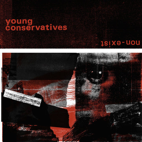 Young Conservatives - Non-Exist 12" - Vinyl - Total Recall