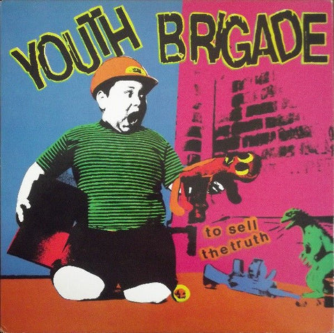 Youth Brigade - To Sell The Truth LP - Vinyl - BYO