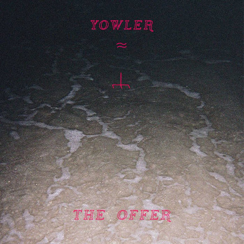 Yowler ‎- The Offer LP - Vinyl - Double Double Whammy